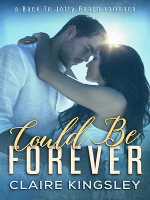cover image of Could Be Forever